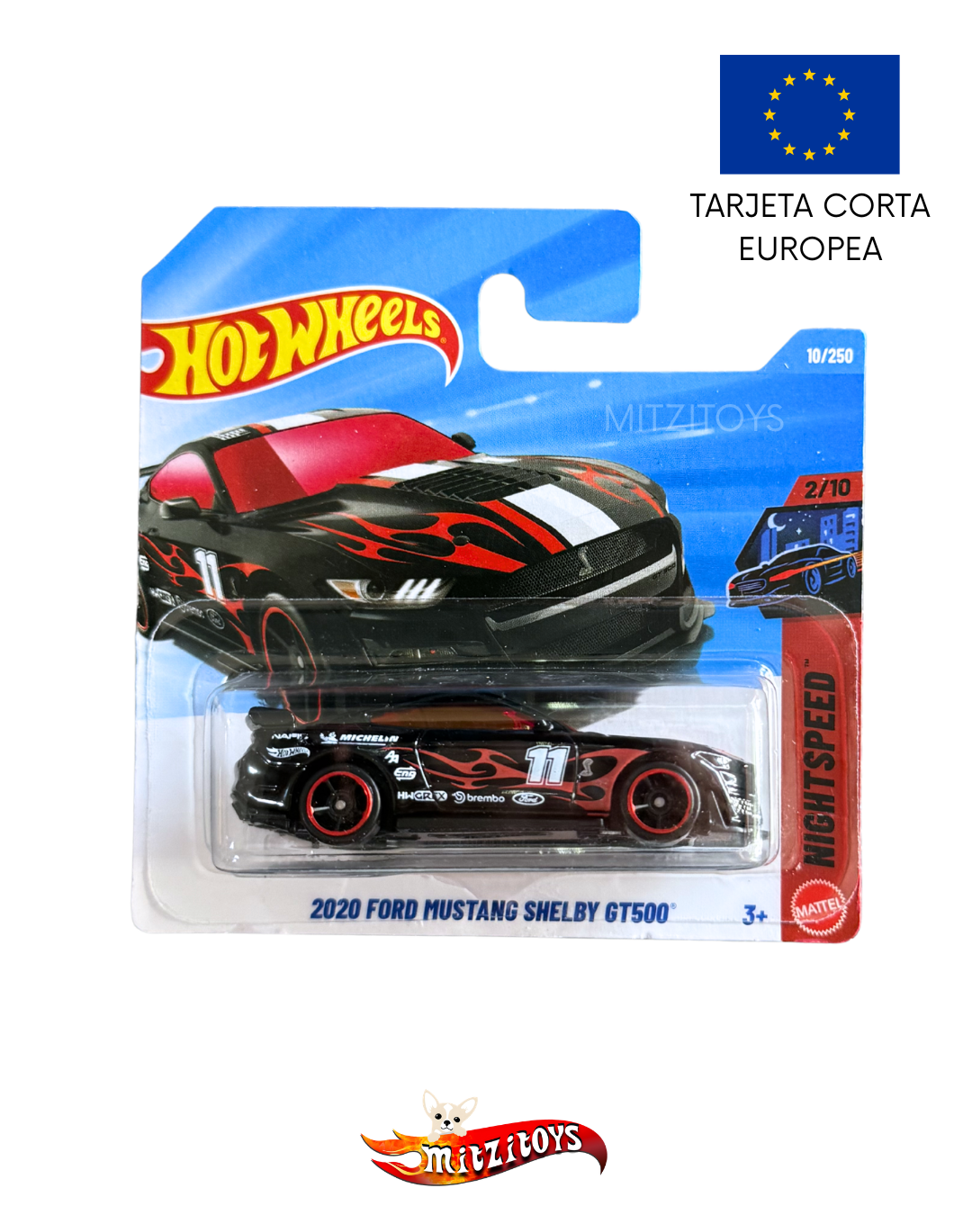 2020 Ford Mustang Shelby GT500; Negro; #10/250; Nightburnerz (2/10); Hot Wheels Básico Tarjeta Europea